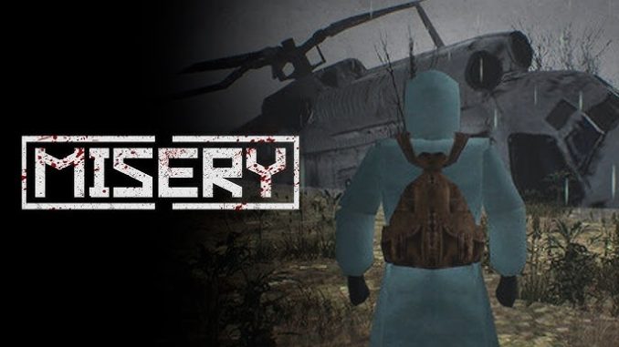 MISERY MISERY